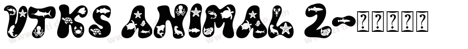 VTKS ANIMAL 2字体转换